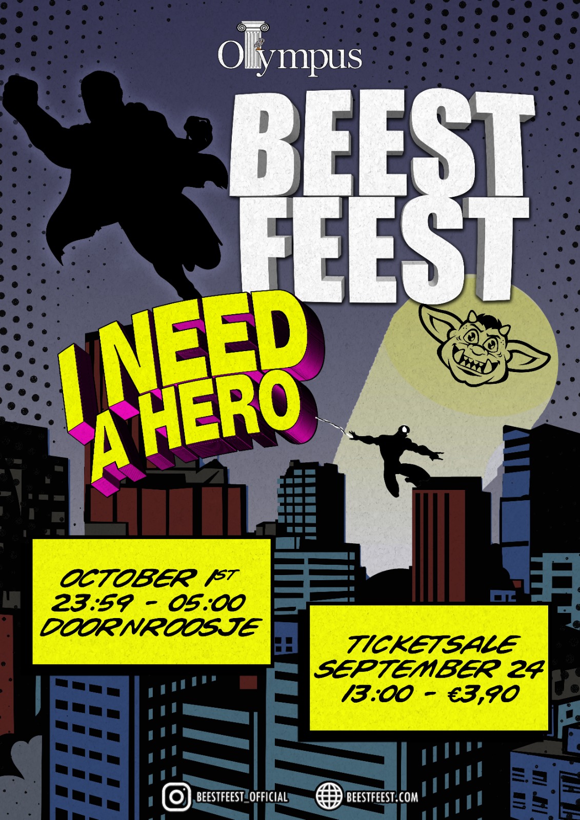 Beestfeest: I need a hero